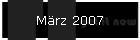 März 2007
