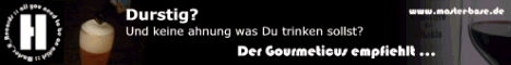 Der Gourmeticus empfiehlt ... Weine, Biere, Spezialitäten :: Master_H_Records